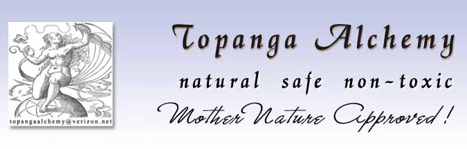Topanga Alchemy - Mother Nature Approved